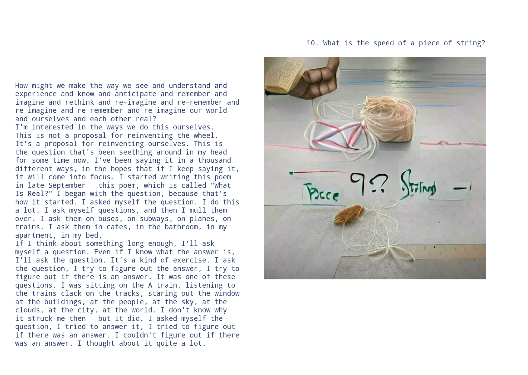 A poem - What is the speed of a piece of string? An image with some abstract string-like features.